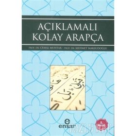 AÇIKLAMALI ARAPÇA - CEMAL MUHTAR;MEHMET MAKSUDOĞLU