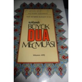 Açıklamalı Büyük Dua Mecmuası (Yeni Dizgi, Renkli) - Süleyman Ateş