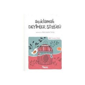AÇIKLAMALI DEYIMLER SÖZLÜĞÜ (KENAR BOYALI) - KOMISYON
