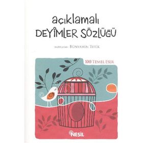 Açıklamalı Deyimler Sözlüğü - Osman Sevim