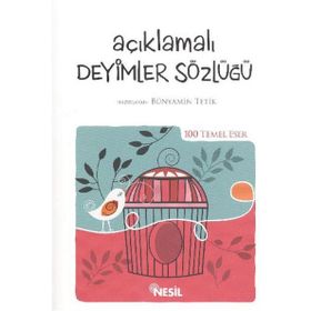Açıklamalı Deyimler Sözlüğü - Osman Sevim