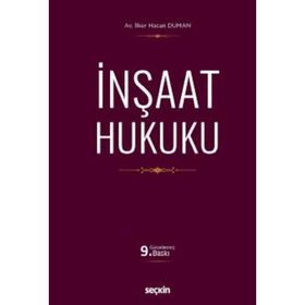 Açıklamalı İçtihatlı İnşaat Hukuku - avukat ilker hasan duman