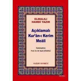 AÇIKLAMALI KUR'AN-I KERIM MEALI (KÜÇÜK BOY) METINSIZ (045) - ELMALILI MUHAMMED HAMDI YAZIR