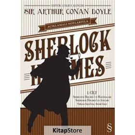 AÇIKLAMALI NOTLARIYLA SHERLOCK HOLMES CILT: 1 SHERLOCK HOLMES'UN MACERALARI - SHERLOCK HOLMES'UN ANILARI - ARTHUR CONAN DOYLE