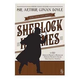 Açıklamalı Notlarıyla Sherlock Holmes Cilt: 1 - Sir Arthur Conan Doyle