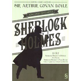 Açıklamalı Notlarıyla Sherlock Holmes Cilt : 2 - Arthur Conan Doyle