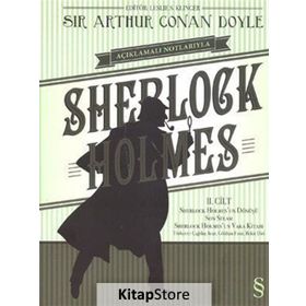 Açıklamalı Notlarıyla Sherlock Holmes Cilt : 2 - Arthur Conan Doyle