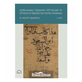 AÇIKLAMALI OSMANLI FETVALARI - H. NECATI DEMİRTAŞ