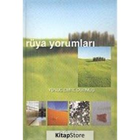 AÇIKLAMALI RÜYA TABIRLERI (CILTLI) - YUNUS EMRE DURMUŞ