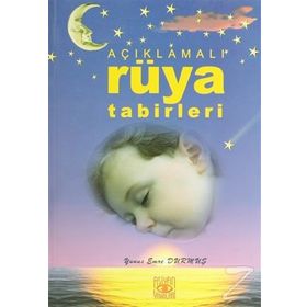 AÇIKLAMALI RÜYA TABIRLERI (CILTLI) - YUNUS EMRE DURMUŞ