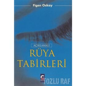 AÇIKLAMALI RÜYA TABIRLERI (CILTLI) - YUNUS EMRE DURMUŞ