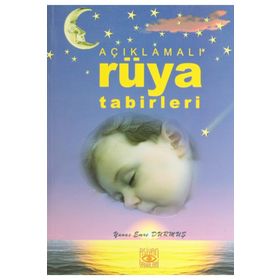 AÇIKLAMALI RÜYA TABIRLERI - FIGEN OSKAY