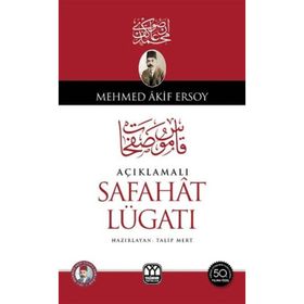 AÇIKLAMALI SAFAHAT LÜGATI - TALIP MERT
