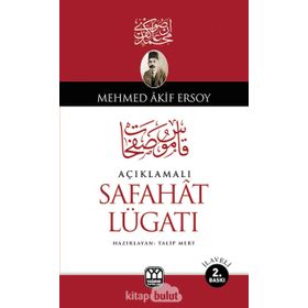 AÇIKLAMALI SAFAHAT LÜGATI - TALIP MERT