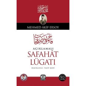 AÇIKLAMALI SAFAHAT LÜGATI - TALIP MERT