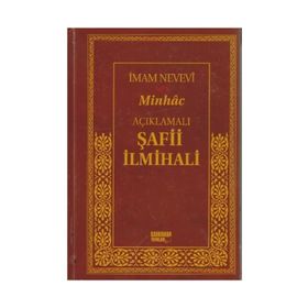 AÇIKLAMALI ŞAFI İLMIHALI - MINHAC (CILTLI, ŞAMUA) - İMAM NEVEVI