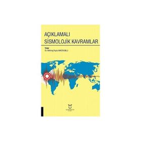 Açıklamalı Sismolojik Kavramlar - Mehveş Feyza Akkoyunlu