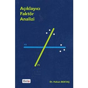 Açıklayıcı Faktör Analizi / Dr. Hakan Bektaş