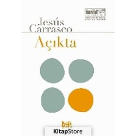 Açıkta - Jesus Carrasco