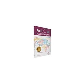 Acil Algoritmaları 2. Baskı - Ema Tıp Kitabevi
