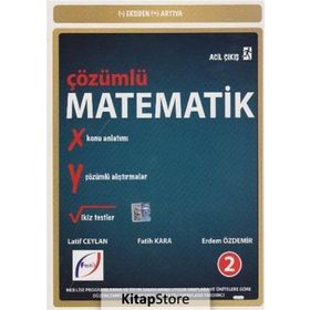 Acil Çıkış Çözümlü Matematik 2 - Fatih Kara Yrd. Doç. Dr. Erdem Özdemir Latif Ceylan