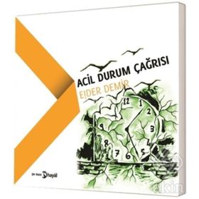 Acil Durum Çağrısı - Ejder Demir