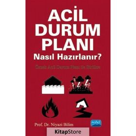 Acil Durum Planı Nasıl Hazırlanır - Niyazi Bilim