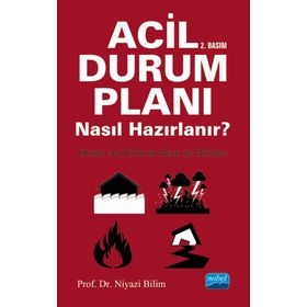 Acil Durum Planı Nasıl Hazırlanır - Niyazi Bilim
