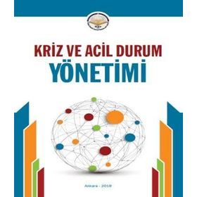 Acil Durum ve Kriz Yönetimi - Recep Sait Arpat