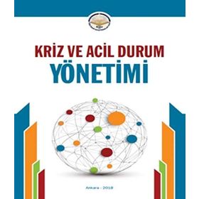 Acil Durum ve Kriz Yönetimi - Recep Sait Arpat