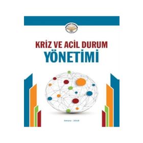 Acil Durum ve Kriz Yönetimi - Recep Sait Arpat