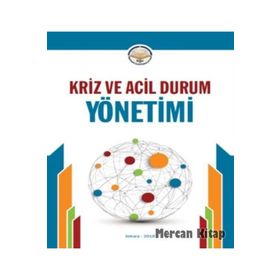 Acil Durum ve Kriz Yönetimi - Recep Sait Arpat