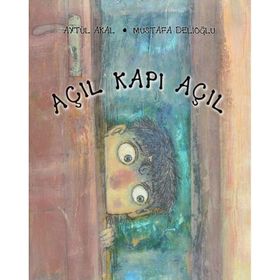 AÇIL KAPI AÇIL - AYTÜL AKAL;MUSTAFA DELİOĞLU