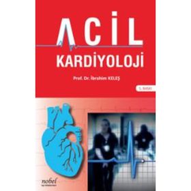 Acil Kardiyoloji - İbrahim Keleş