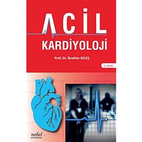 Acil Kardiyoloji-Nobel Tıp Kitabevleri