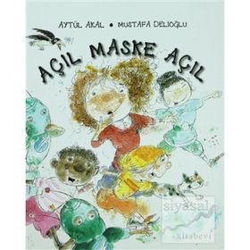 Açıl Maske Açıl - Aytül Akal