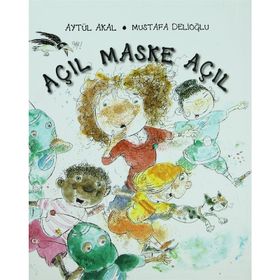 Açıl Maske Açıl - Aytül Akal
