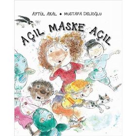 AÇIL MASKE AÇIL - AYTÜL AKAL;MUSTAFA DELİOĞLU