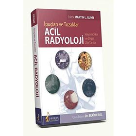 Acil Radyoloji İpuçları ve Tuzaklar - Pelikan Kitabevi