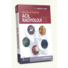 Acil Radyoloji İpuçları ve Tuzaklar - Pelikan Kitabevi