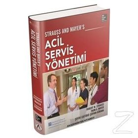 Acil Servis Yönetimi - Robert W. Strauss Thom A. Mayer