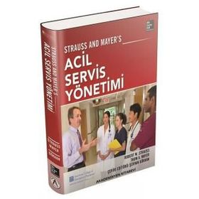 Acil Servis Yönetimi - Robert W. Strauss Thom A. Mayer