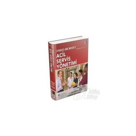 Acil Servis Yönetimi - Robert W. Strauss Thom A. Mayer