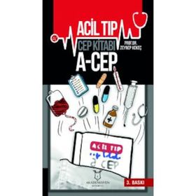 Acil Tıp Cep Kitabı - Zeynep Kekeç