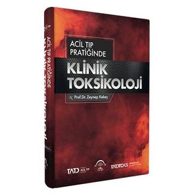 Acil Tıp Pratiğinde Klinik Toksikoloji-Ema Tıp Kitabevi