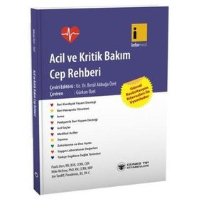Acil ve Kritik Bakım Cep Rehberi - Güneş Tıp Kitabevi