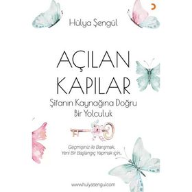 Açılan Kapılar - Hülya Şengül