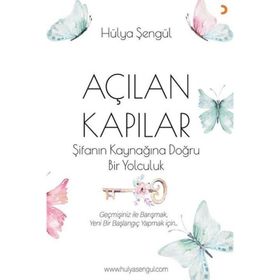 Açılan Kapılar - Hülya Şengül