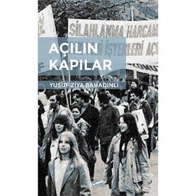 Açılan Kapılar - Yusuf Ziya Bahadınlı