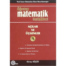 AÇILAR VE ÜÇGENLER ÖĞRETEN MATEMATIK FASIKÜLLERI - GÜRAY KÜÇÜK
